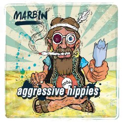 Marbin - Aggressive Hippies (2015)