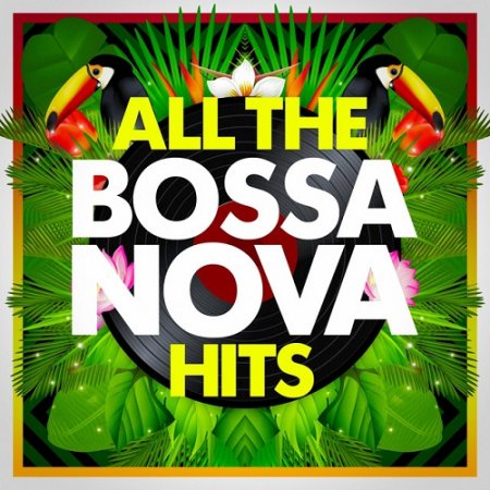 VA - All the Bossanova Hits (2015)
