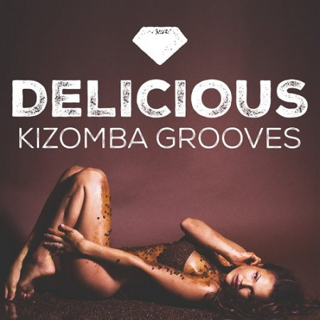 VA - Delicious Kizomba Grooves (2015)