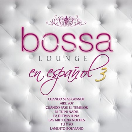 VA - Mas Bossa Lounge en Espanol 3 (2015)