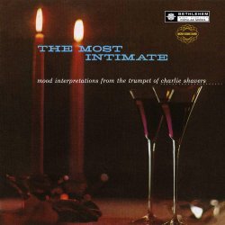Charlie Shavers - The Most Intimate (1955)