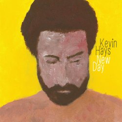 Kevin Hays - New Day (2015)
