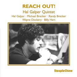 Hal Galper Quintet - Reach Out! (1985)