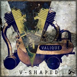 Valique - V-Shaped (Remixed By Valique) (2016)