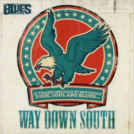 VA - Blues Magazine Vol. 30: Way Down South (2016)