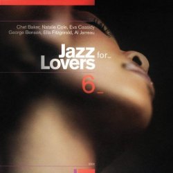 Jazz For Lovers Volume 6 (2002)