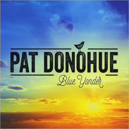Pat Donohue - Blue Yonder (2016)