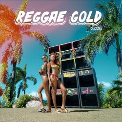 Reggae Gold 2016 (2016)