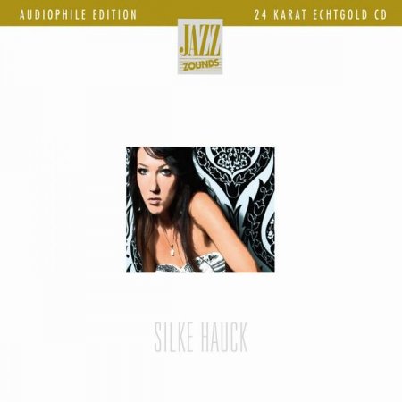Silke Hauck - Light and Love (Audiophile Edition) (2016)
