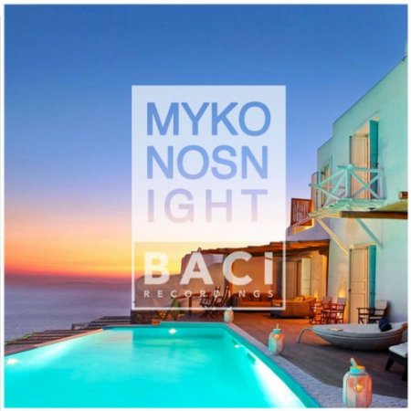 VA - Mykonos Summer Nights Vol.3: Chill Out, Nu Disco Music Compilation (2016)