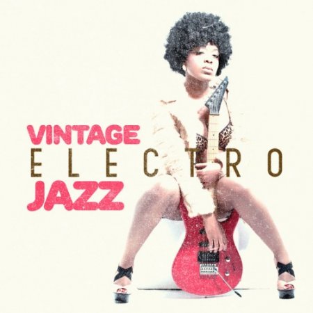 Label: Electro Bella Records  Жанр: Jazz  Год