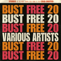Bust Free 20 (2016)