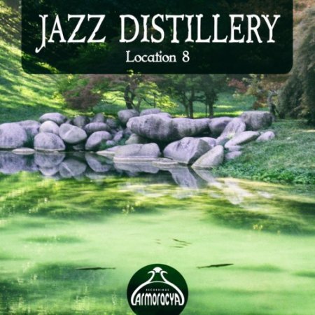 VA - Jazz Distillery Loc.8 (2016)