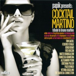 Papik Presents: Cocktail Martino (Tribute To Bruno Martino) (2013)