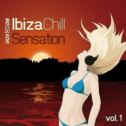 Ibiza Chill Senstation (2007)