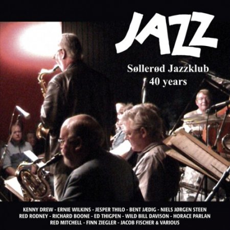 VA - JAZZ Sollerod Jazzklub 40 Years (2016)