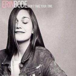 Erin Bode - Don't Take Your Time (2004)