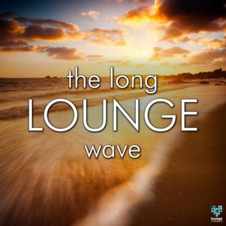 Label: Lounge Masters  Жанр: Downtempo, Chillout,