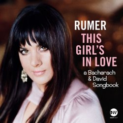 Rumer - This Girls In Love (A Bacharach & David Songbook) (2016)