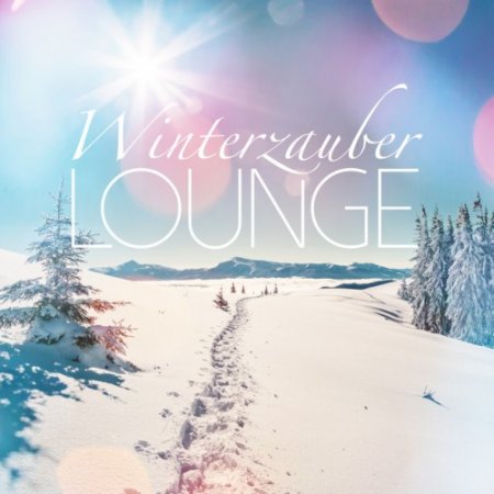 VA - Winterzauber Lounge (2016)
