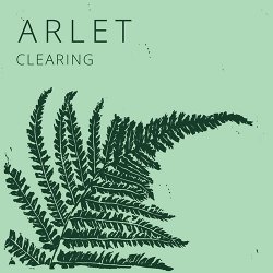 Arlet - Clearing (2013)