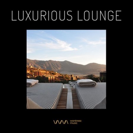 VA - Luxurious Lounge (2017)
