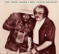 The Thad Jones & Mel Lewis Quartet - The Thad Jones / Mel Lewis Quartet (1989)