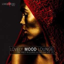 Lovely Mood Lounge Vol. 25 (2017)