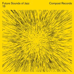 Future Sounds Of Jazz Vol. 13 (2017) FLAC