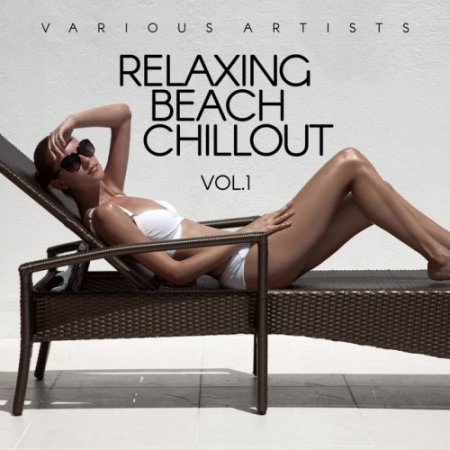 VA - Relaxing Beach Chillout Vol.1 (2017)