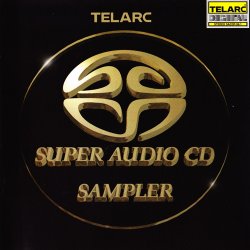 Telarc Super Audio CD Sampler (1999) [SACD]