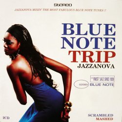 Blue Note Trip Jazzanova: Scrambled & Mashed (2006)