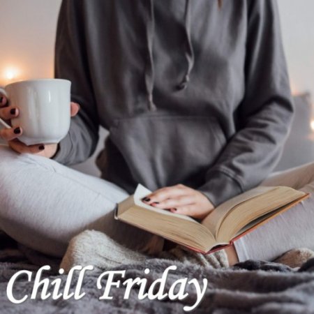 VA - Chill Friday (2017)