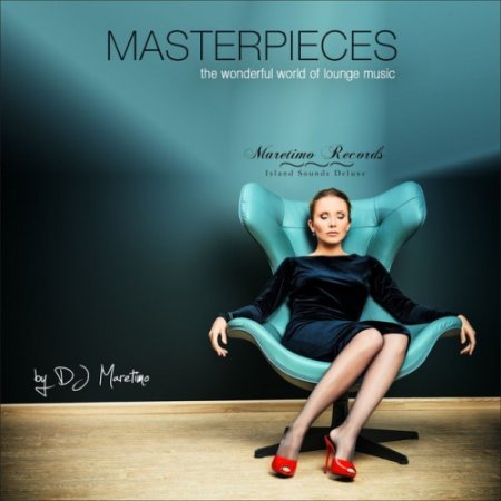 VA - Masterpieces Vol.1 The Wonderful World of Lounge Music (2017)