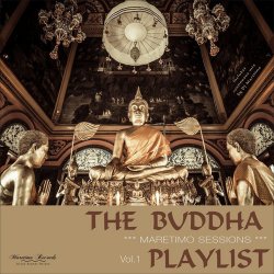 Maretimo Sessions: The Buddha Playlist Vol. 1