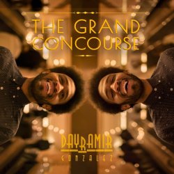 Dayramir Gonzales - The Grand Concourse (2017) [Hi-Res]