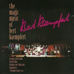 Bert Kaempfert - The Magic Music Of Bert Kaempfert (1996)