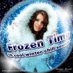 Frozen Time - 50 Cool Winter Chill Sounds (2016)