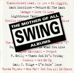 The Mother Of All Swing Albums (1996)