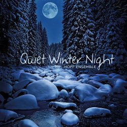 Hoff Ensemble - Quiet Winter Night (2012) [DSD128]
