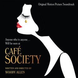 Cafe Society (Original Motion Picture Soundtrack) (2016) [Hi-Res]