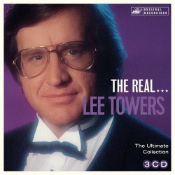 Lee Towers - The Real... Lee Towers (The Ultimate Collection) (2017)