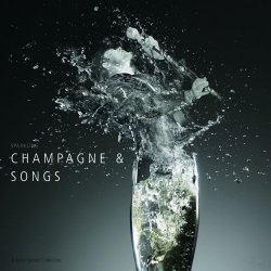 Tasty Sound Collection: Champagne & Songs (2010)