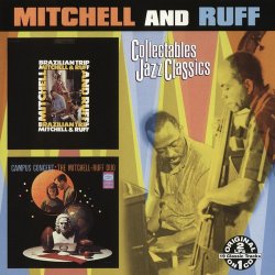 Mitchell And Ruff - Brazilian Trip / Campus Concert (2002)
