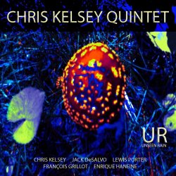Chris Kelsey Quintet - Chris Kelsey Quintet (2018) [Hi-Res]