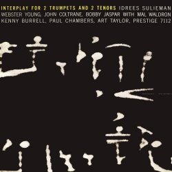 Coltrane, Jaspar, Sulieman & Young - Interplay For 2 Trumpets And 2 Tenors (2016) [Hi-Res]