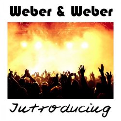 Weber & Weber - Introducing (2018)