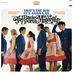 The Back Porch Majority - That's The Way It's Gonna Be (2016) [Hi-Res]