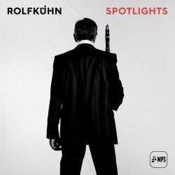 Rolf Kuhn - Spotlights (2016) [Hi-Res]