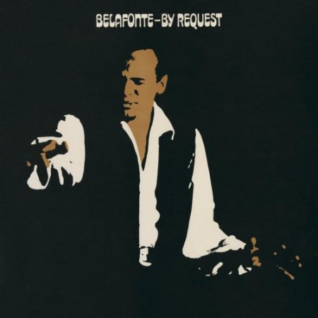 Harry Belafonte - Belafonte By Request (2016) [Hi-Res]